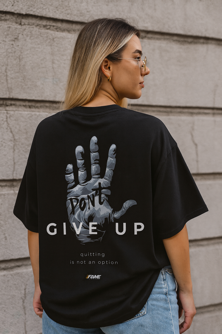 Don't Give Up Oversized Shirt