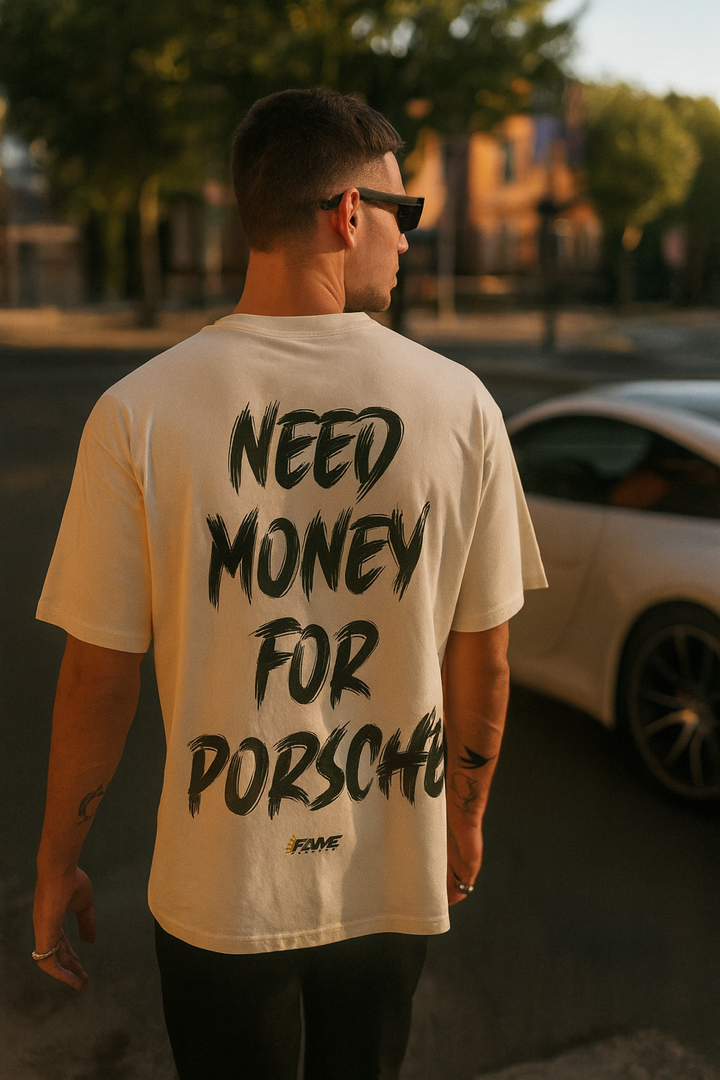 Need Money For Porsche Oversized Shirt