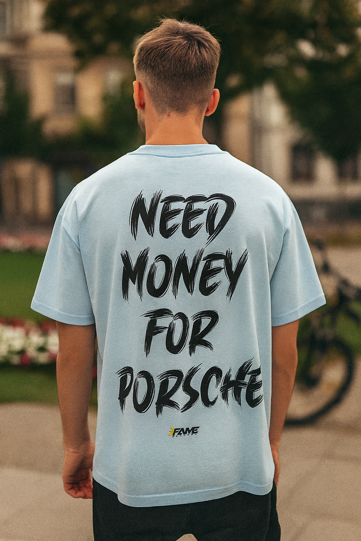 Need Money For Porsche Oversized Shirt