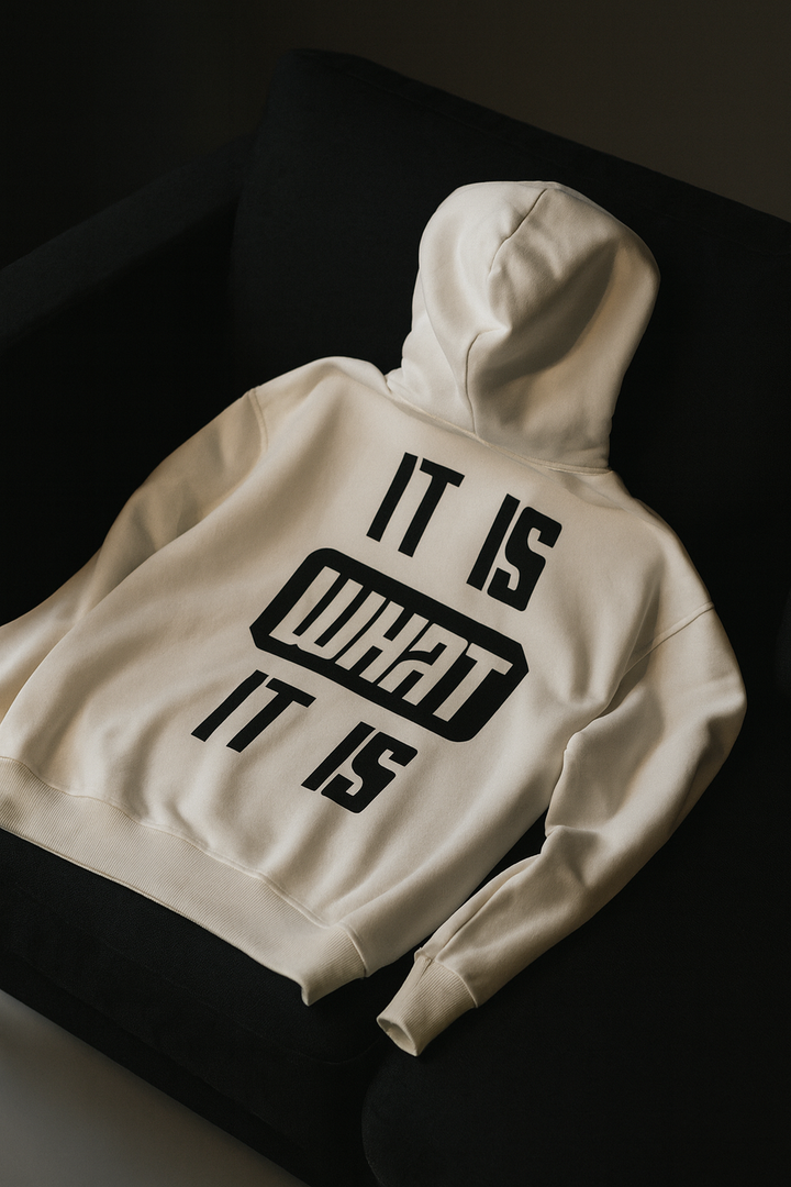 IT IT WHAT IT IS Oversized Hoodie