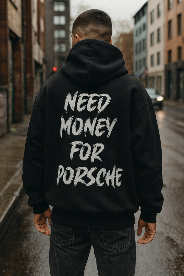 Need Money For Porsche Oversized Hoodie