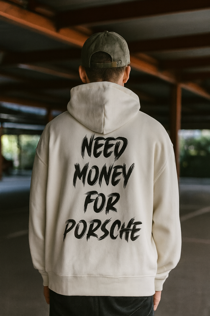 Need Money For Porsche Oversized Hoodie