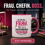 Ich bin eine Frau Tasse