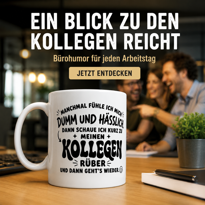 Manchmal fühle ich mich ....Tasse