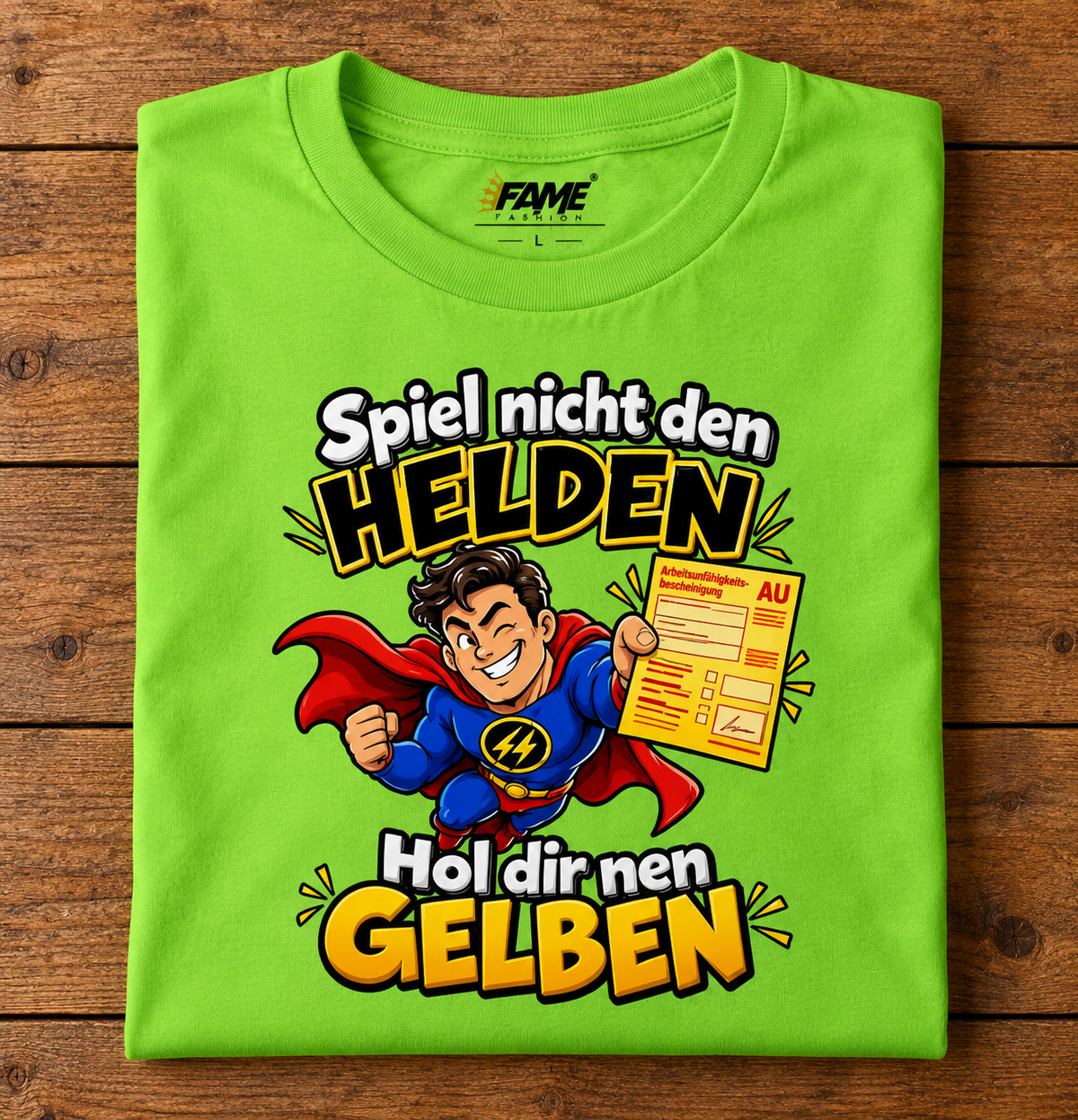 Spiel nicht den Helden... T-Shirt