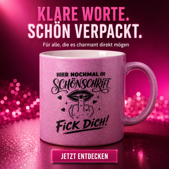 F*ck Dich Glitzer-Tasse