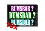 BUMSBAR BUMSBAR BUMSBAR Malle Sticker