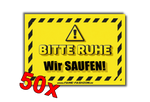 BITTE RUHE Wir Saufen - Malle Sticker