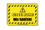 BITTE RUHE Wir Saufen - Malle Sticker