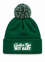 Geiler Typ mit Bart - Beanie mit Bommel