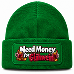 Need Money for Glühwein - Beanie