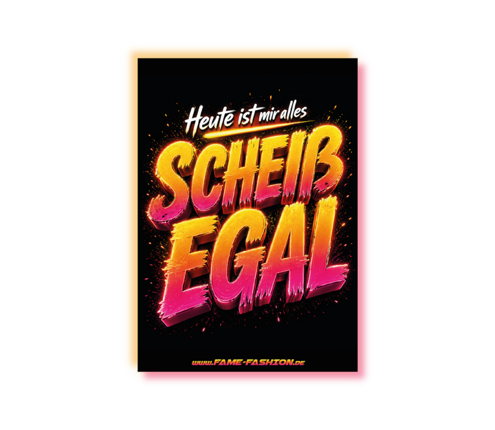 Heute ist mir alles SCHEIß EGAL - Malle Sticker