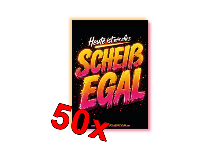 Heute ist mir alles SCHEIß EGAL - Malle Sticker