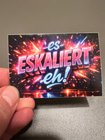es ESKALIERT eh! 2.0 Malle Sticker