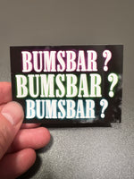 BUMSBAR BUMSBAR BUMSBAR Malle Sticker
