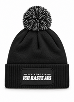 Ich Atme ein-Ich RASTE aus 1.0 - Beanie mit Bommel