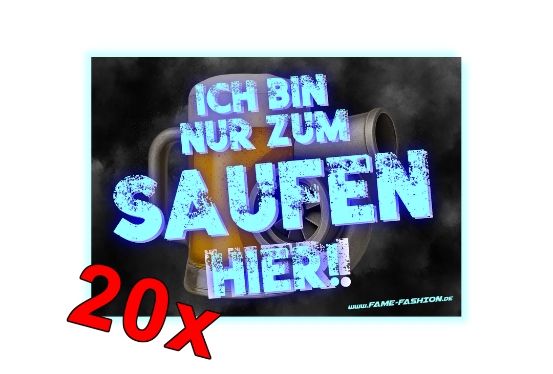 Ich bin nur zum SAUFEN hier MALLE STICKER