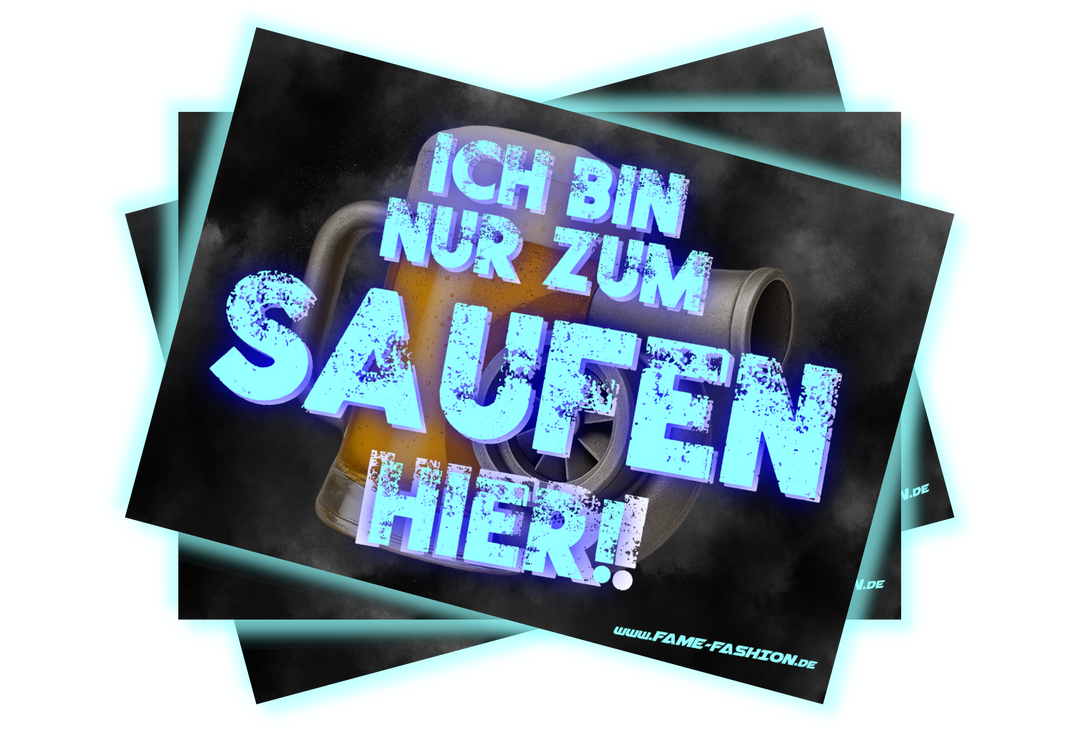 Ich bin nur zum SAUFEN hier MALLE STICKER