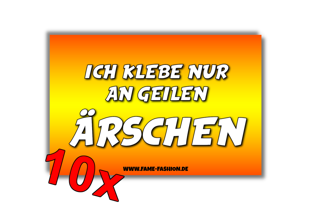 Ich klebe nur an geilen Ärschen Malle Sticker