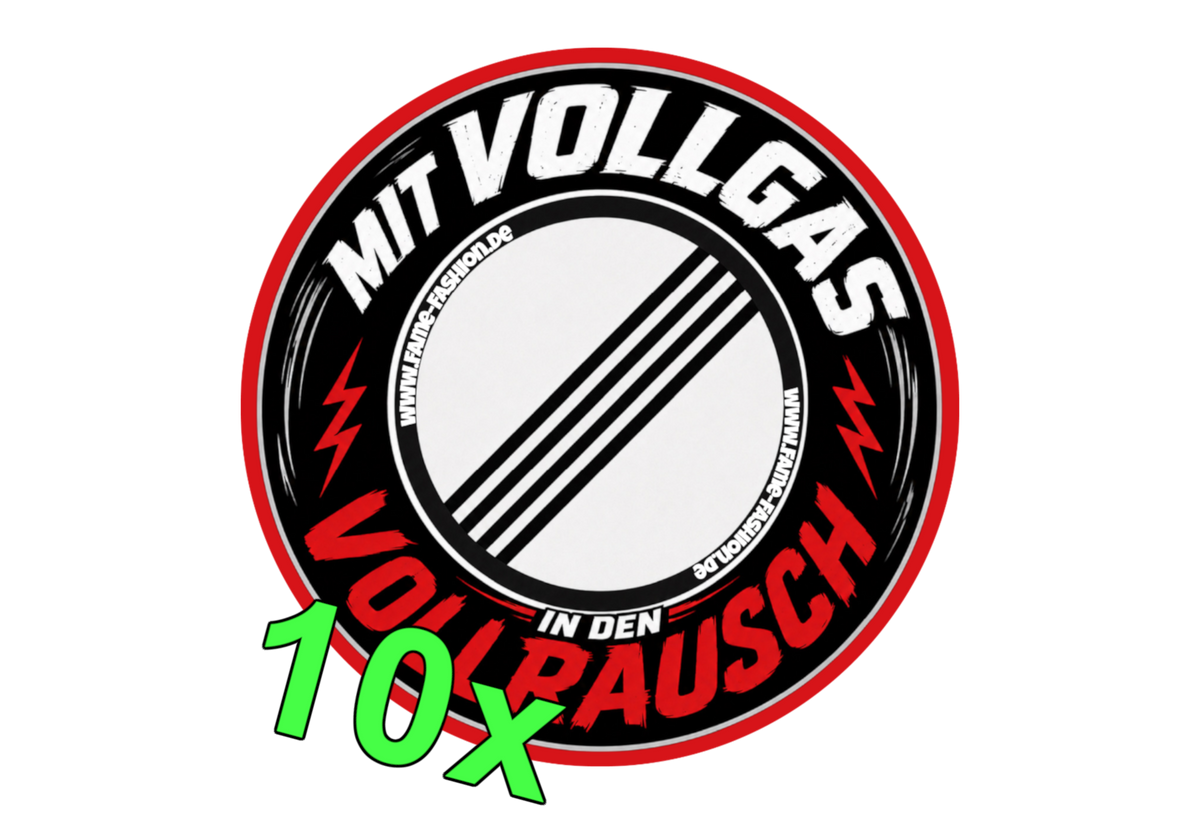 Mit Vollgas in den Vollrausch Sticker