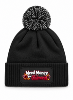 Need Money for Glühwein - Beanie mit Bommel