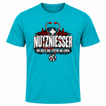 Nutzniesser T-Shirt