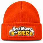 Need Money for Bier - Beanie