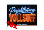 Projektleitung Vollsuff - Malle Sticker
