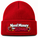 Need Money for Glühwein - Beanie