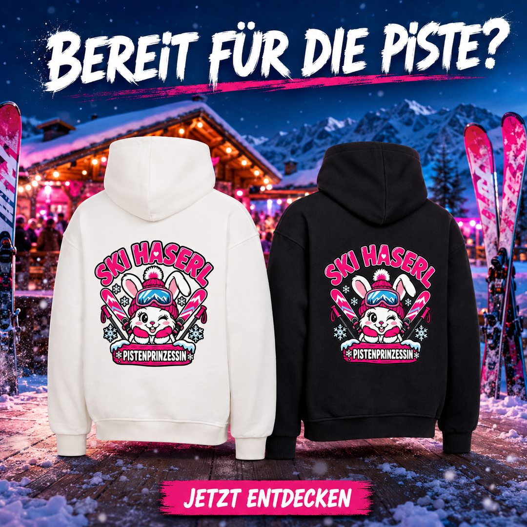 SKI HASERL PISTENPRINZESSIN Oversized Hoodie