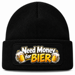 Need Money for Bier - Beanie