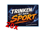 Trinken ist auch Sport - Malle Sticker