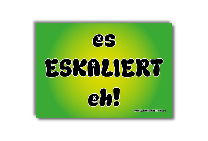 es ESKALIERT eh Malle Sticker